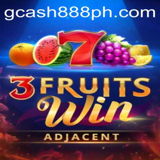 Mastering the Exciting World of 3FruitsWin with GCash 888